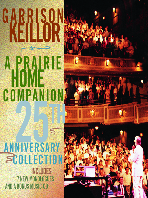 Title details for A Prairie Home Companion 25th Anniversary Collection by Garrison Keillor - Available